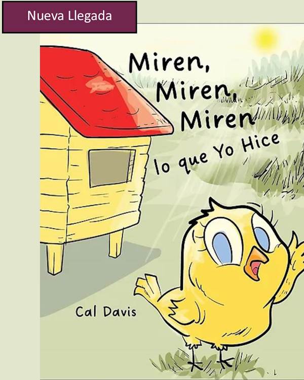 Miren, Miren, Miren lo que Yo Hice