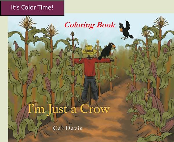 I'm Just a Crow Coloring Time